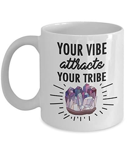 Your Vibe Attracts Your Tribe - 11 oz mug