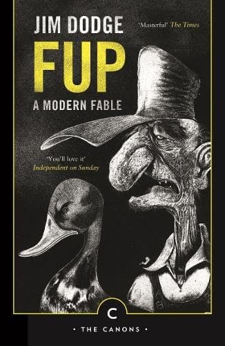 Fup: A Modern Fable (Canons)