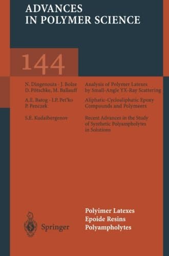 Polymer Latexes Epoxide Resins Polyampholytes (Advances in Polymer Science)