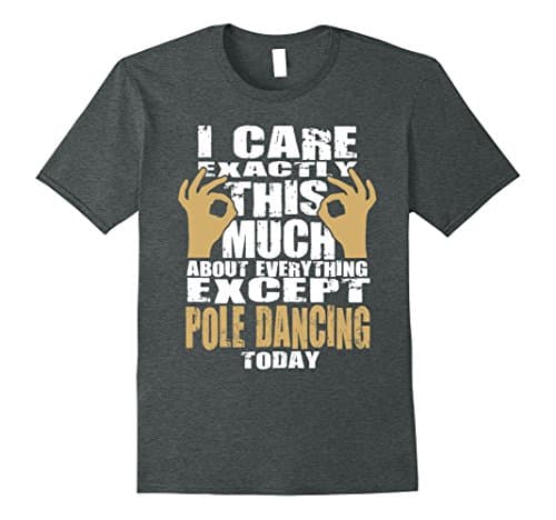 Mens Pole Dancer T-shirt - Gift For Pole Dancer - Pole Dance Fan Large Dark Heather