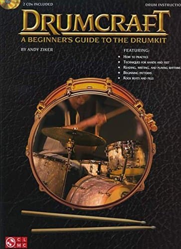 Drumcraft: A Beginner's Guide to the Drumkit