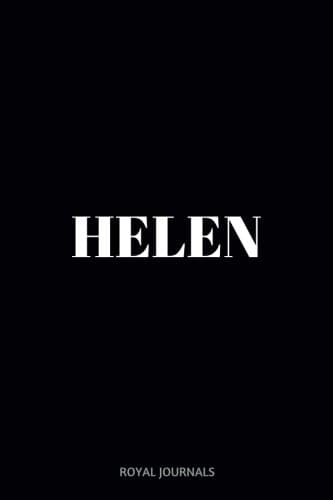Helen: Journal notebook, 6 x 9 inches, Lined pages