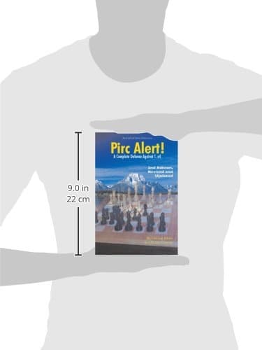 Pirc Alert!: A Complete Defense Against 1. e4