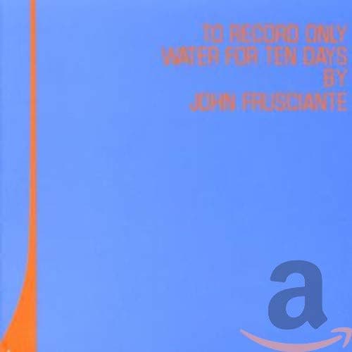 To Record Only Water for Ten Days