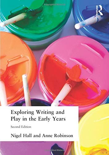 Exploring Writing and Play in the Early Years