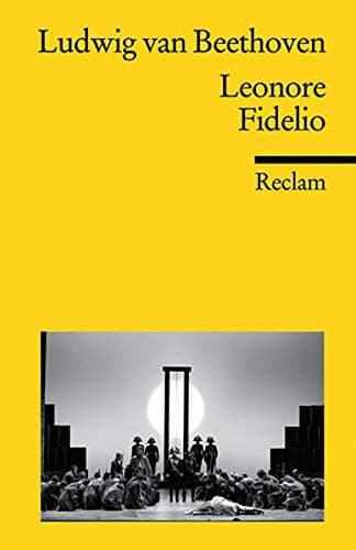 Reclam Philipp Jun. Leonore. Fidelio