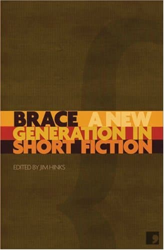 Brace: A New Generation in Short Fiction