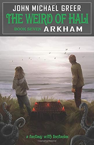 The Weird of Hali: Arkham