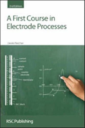 First Course in Electrode Processes