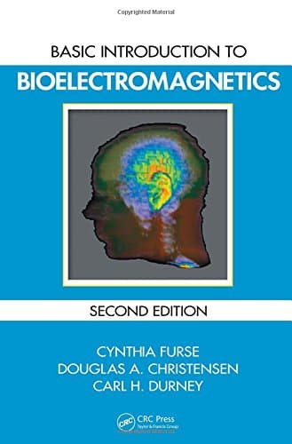 Basic Introduction to Bioelectromagnetics
