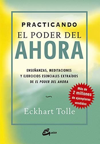 El Poder del Ahora (Texto Completo) [The Power of Now ]