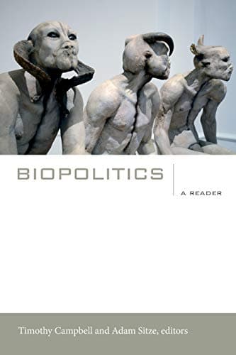 Biopolitics: A Reader (a John Hope Franklin Center Book)