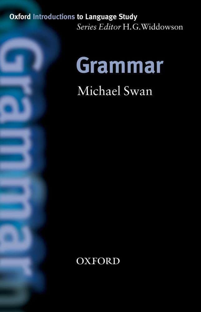 Grammar (Oxford Introduction to Language Study Series)