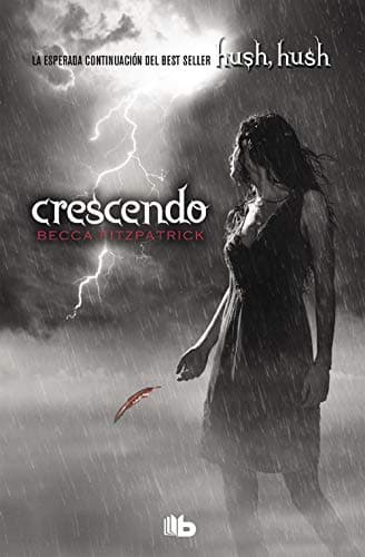 Crescendo / Crescendo (Hush, Hush Trilogy) (Spanish Edition)