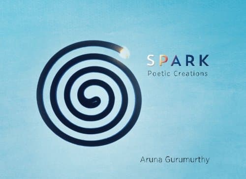 Spark: Poetic Creations (Black and White)