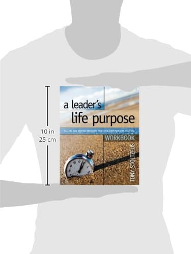 A Leader's Life Purpose Workbook: Calling and Destiny Discovery Tools for Christian Life Coaching
