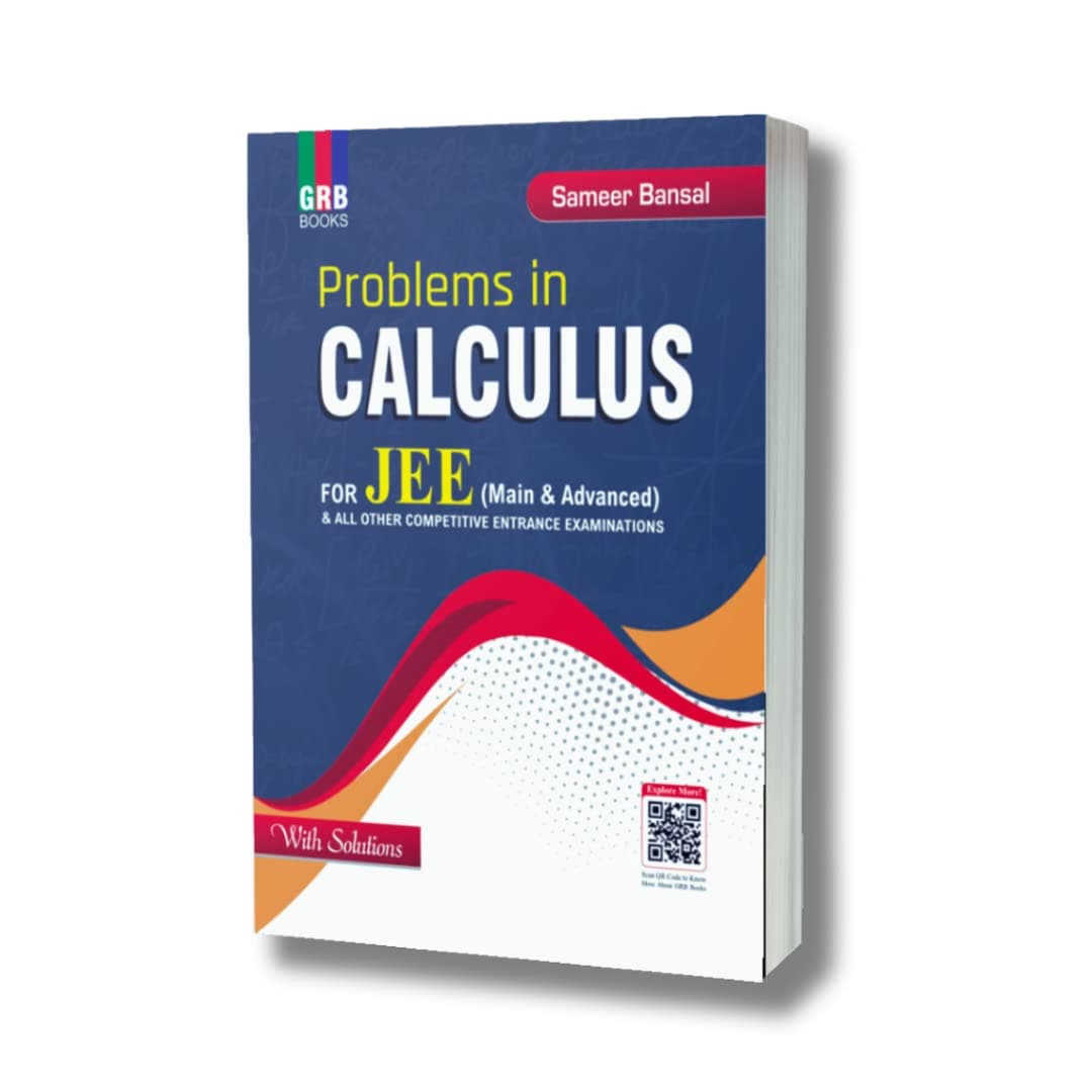 GRB Problems in Calculus with Solutions for JEE (Main & Advanced) and All Other Competitive Entrance Examinations