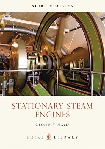 Stationary Steam Engines (Shire Library)
