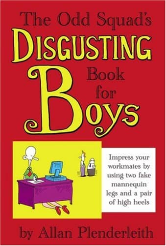 Odd Squad's Disgusting Book for Boys, The
