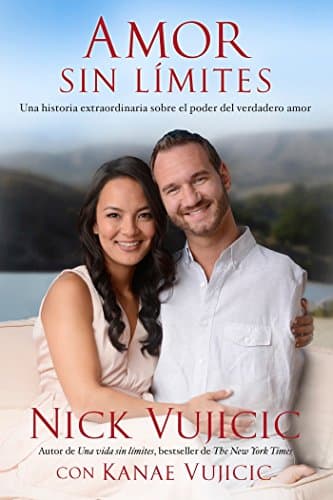 Amor sin límites / Love Without Limits (Spanish Edition)