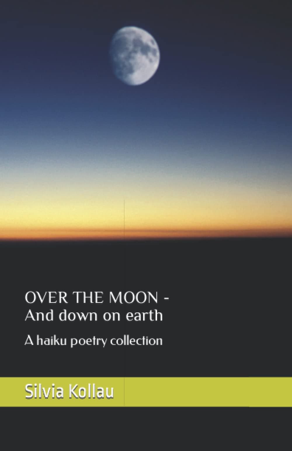 Over the moon - And down on earth