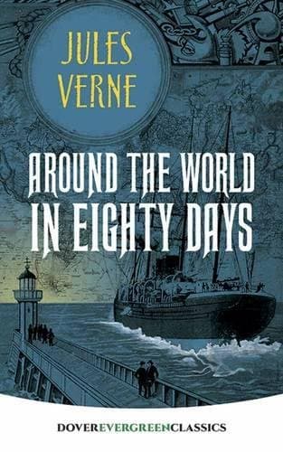 Around the World in Eighty Days (Evergreen Classics)