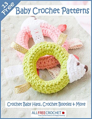 13 Free Baby Crochet Patterns Kindle Edition