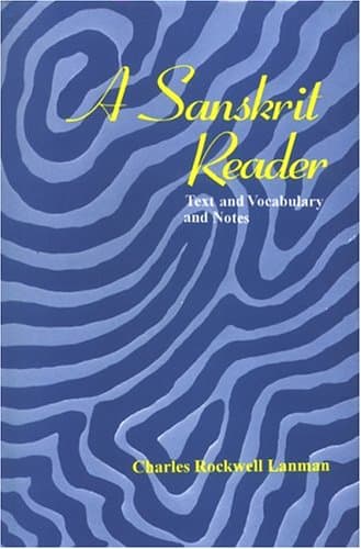 Sanskrit Reader: Text and Vocabulary and Notes