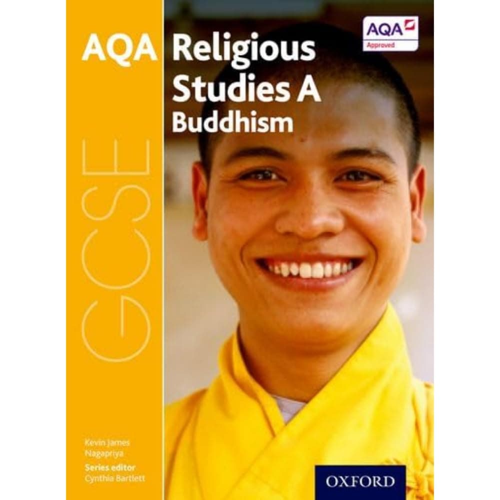 GCSE Religious Studies for AQA A: Buddhism
