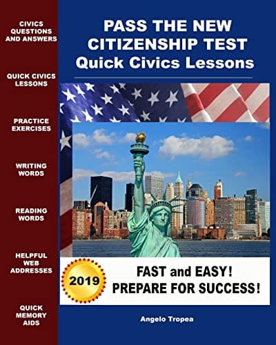 Pass the New Citizenship Test Quick Civics Lessons Paperback – May 25, 2012