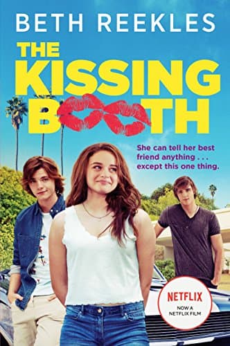 The Kissing Booth Kindle Edition