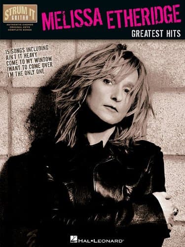 Melissa Etheridge: Greatest Hits: Guitar (Strum It Guitar)