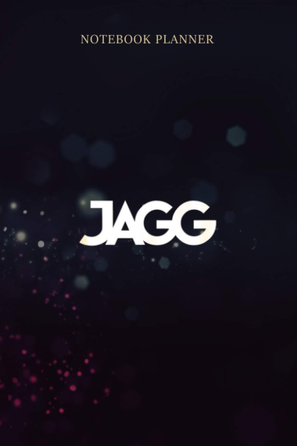 Notebook Planner JAGG: Weekly, Budget Tracker, 114 Pages, Passion, 6x9 inch, Life, To Do List, Do It All