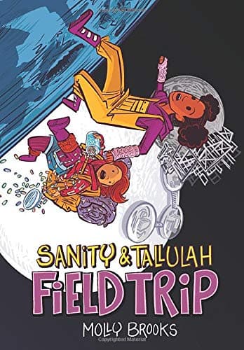 Field Trip: 2 (Sanity & Tallulah)