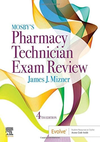 Mosby’s Pharmacy Technician Exam Review