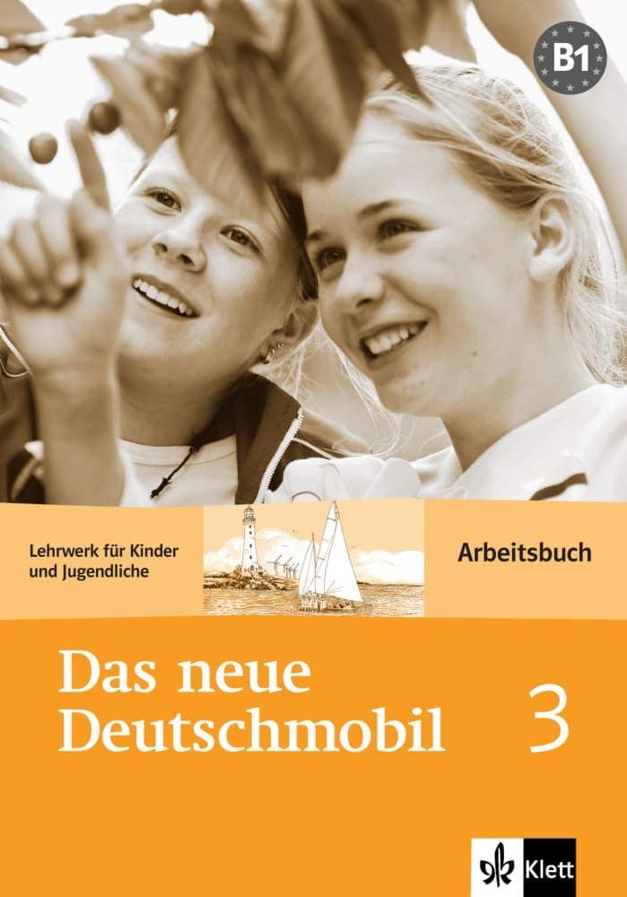 Das neue Deutschmobil: Arbeitsbuch 3
