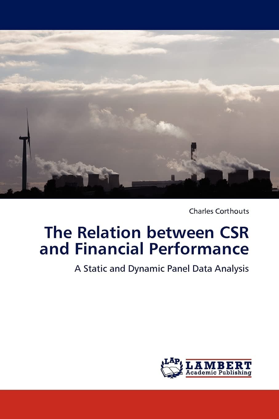 The Relation Between Csr and Financial Performance