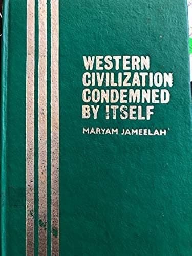 Western civilization condemned by itself: A comprehensive study of moral retrogression and its consequences Paperback – Import, January 1, 1970