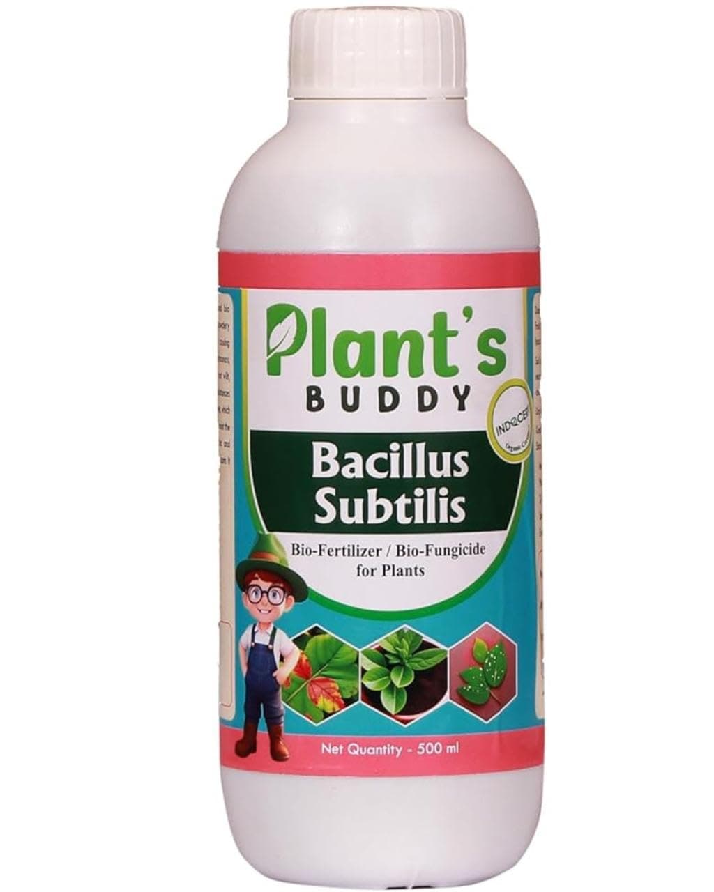 PLANT'S BUDDY - Bacillus subtilis for Plants - Liquid (2 * 10^9 CFU/ml) - Bio-Fungicide fertilizer for all Plants - Effective Against Root Rot, Stem Rot, Wilt, Damping Off, Leaf Spots - 500 ml