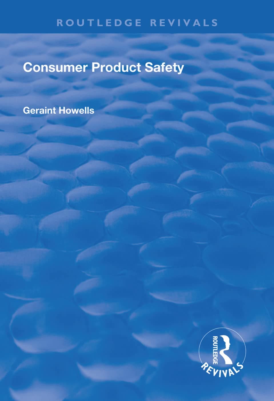 Consumer Product Safety (Routledge Revivals)
