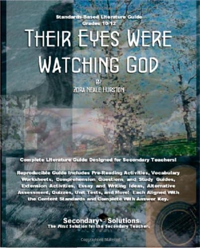 Their Eyes Were Watching God Teacher Guide - Teaching Unit for Grades 9-12 Paperback – July 7, 2006