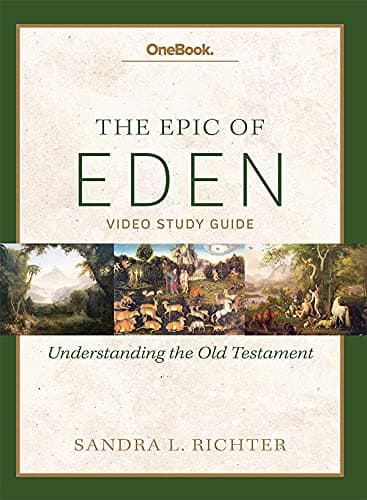 Epic of Eden Bible Study Paperback