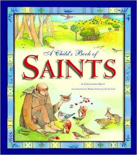 A Child's Book of Saints