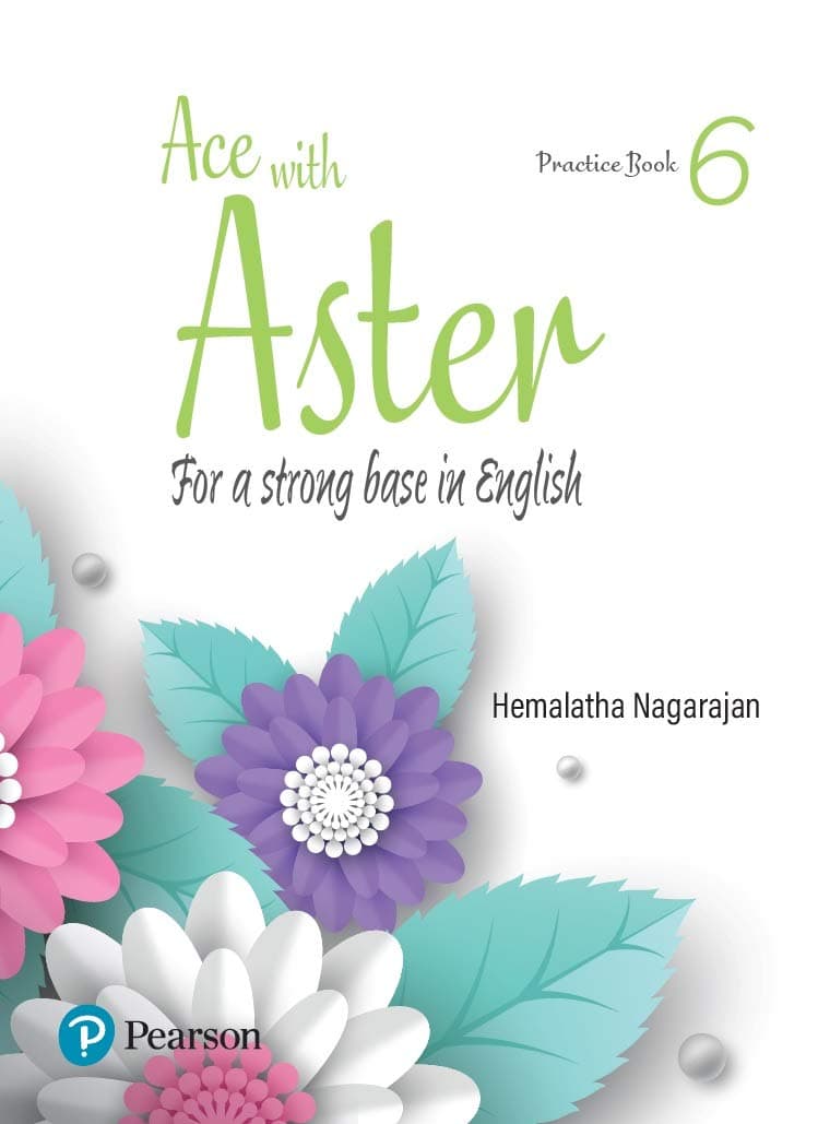 Ace with Aster | English Practice Book| CBSE | Class 6
