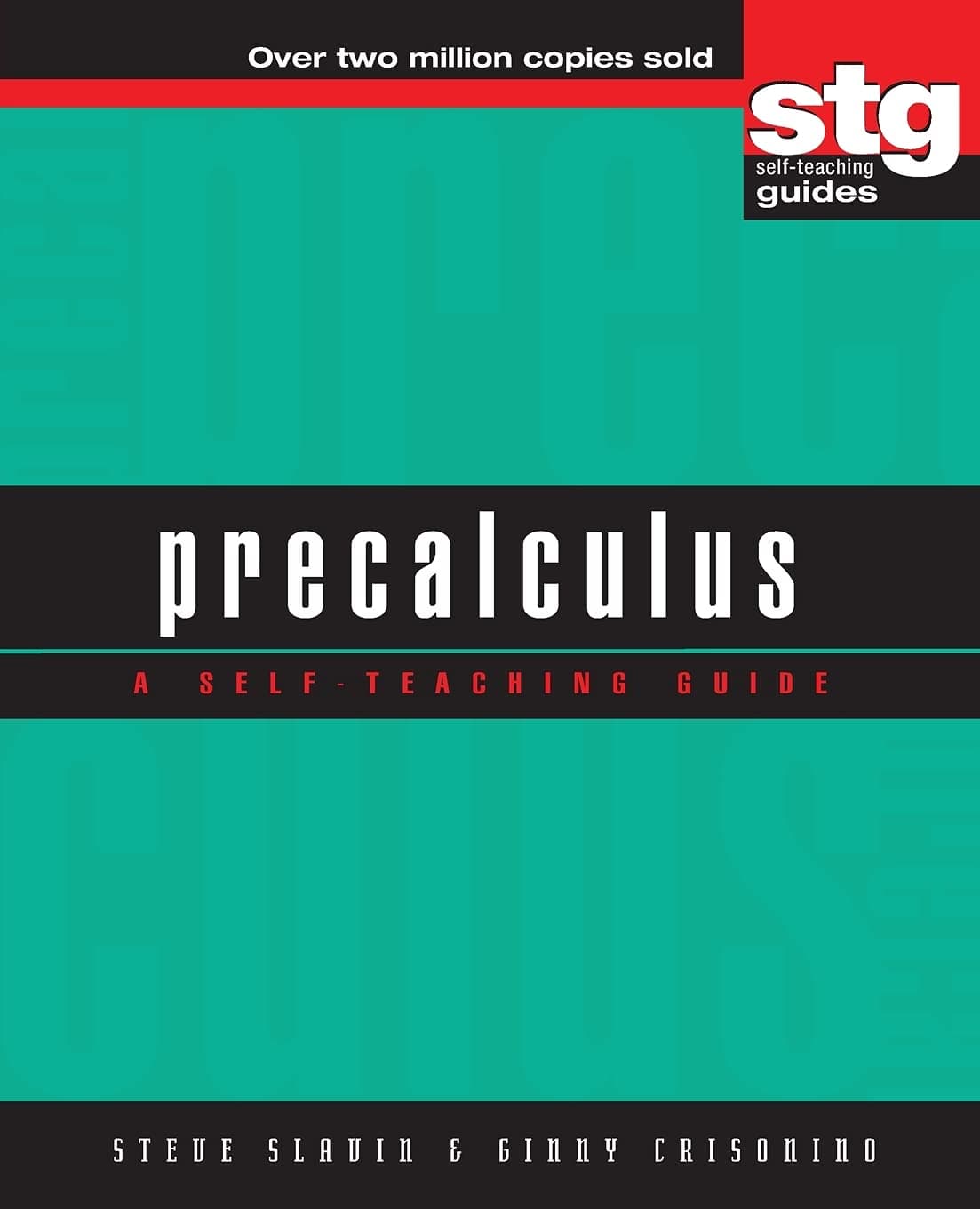 - Precalculus: A Self-Teaching Guide (Wiley Self-Teaching Guides)