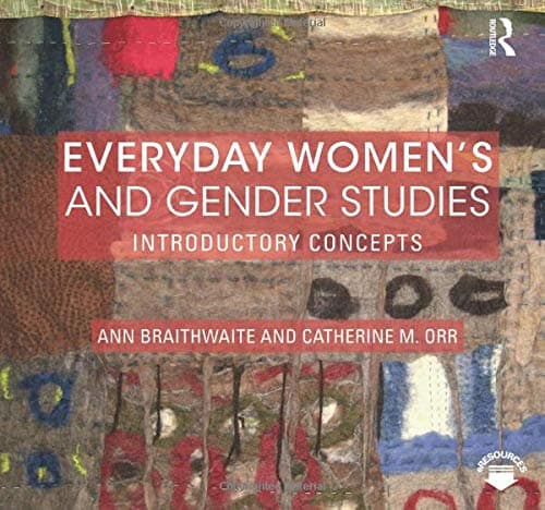 Everyday Women's and Gender Studies: Introductory Concepts