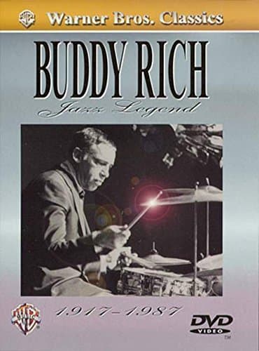 Buddy Rich: Jazz Legend, 1917-1987
