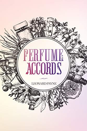 Perfume Accords