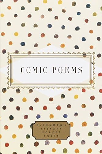 Comic Poems (Everyman's Library Pocket Poets Series)