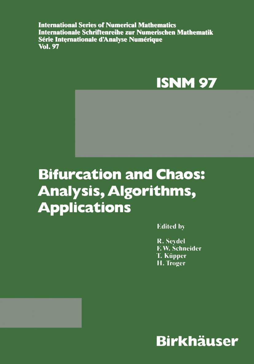 Bifurcation and Chaos: Analysis, Algorithms, Applications: Analysis, Algorithms, Applications (International Series Of Numerical Mathematics)